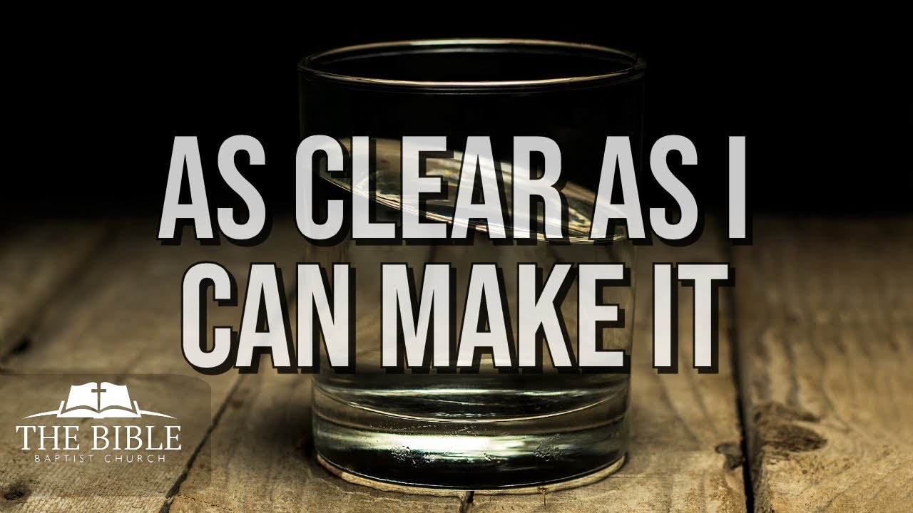 As Clear As I Can Make It