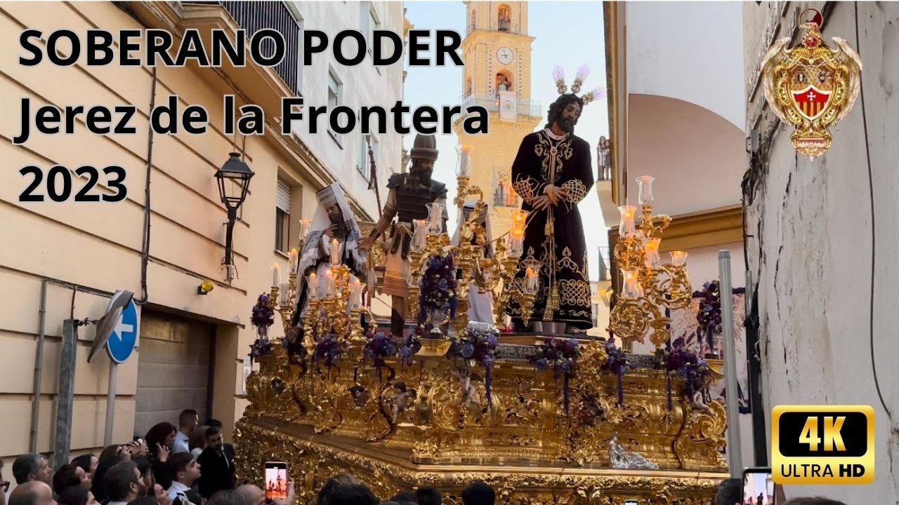 SOBERANO PODER | JEREZ DE LA FRONTERA | 2023