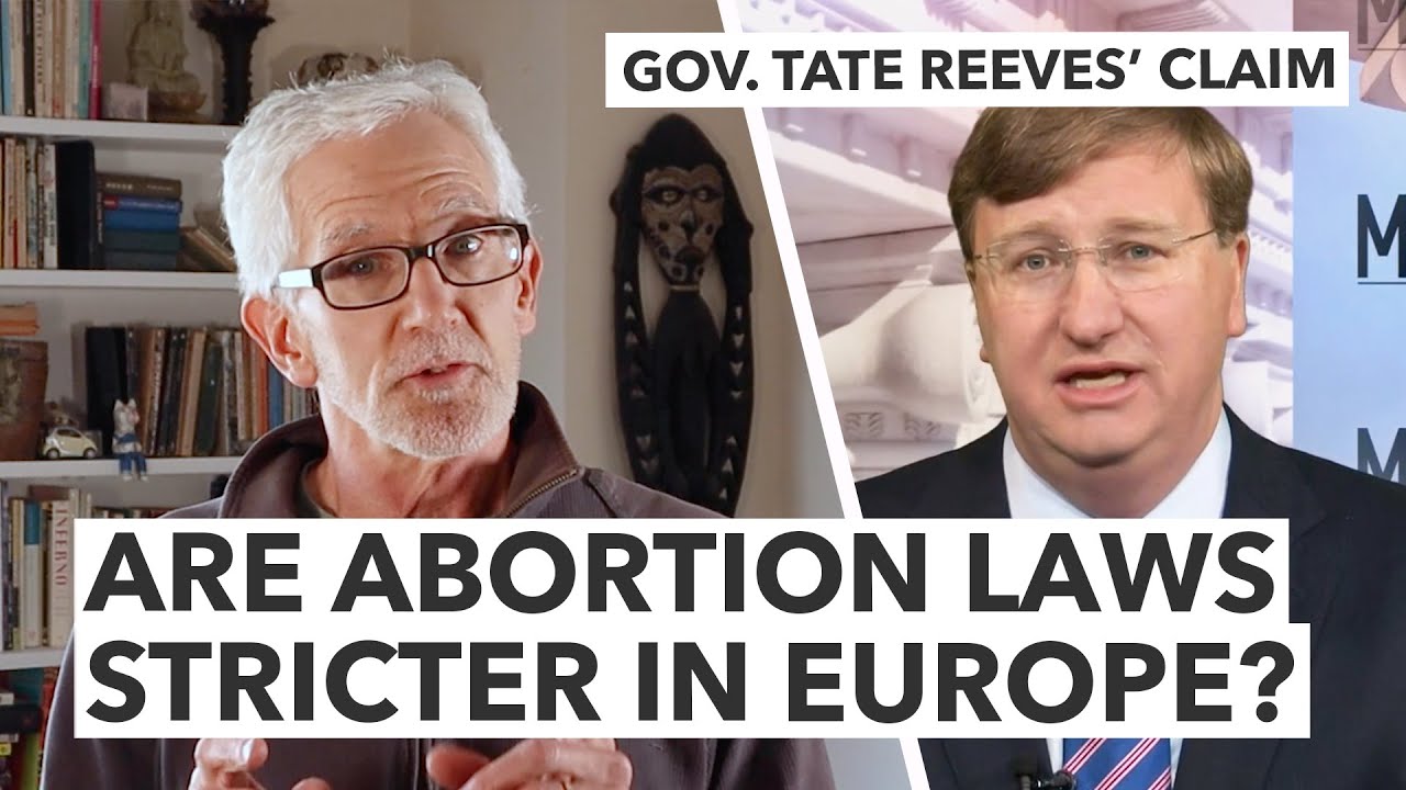 Does most of Europe have tougher abortion laws than Mississippi?