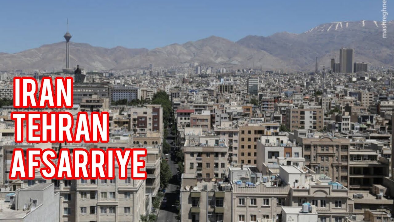 Tehran afsariyeh 🇮🇷🚘