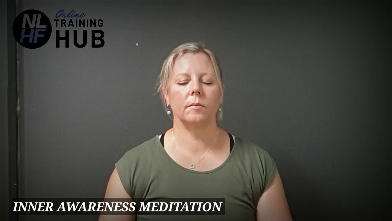INNER AWARENESS MEDITATION