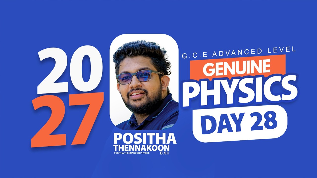 Physics Day 28