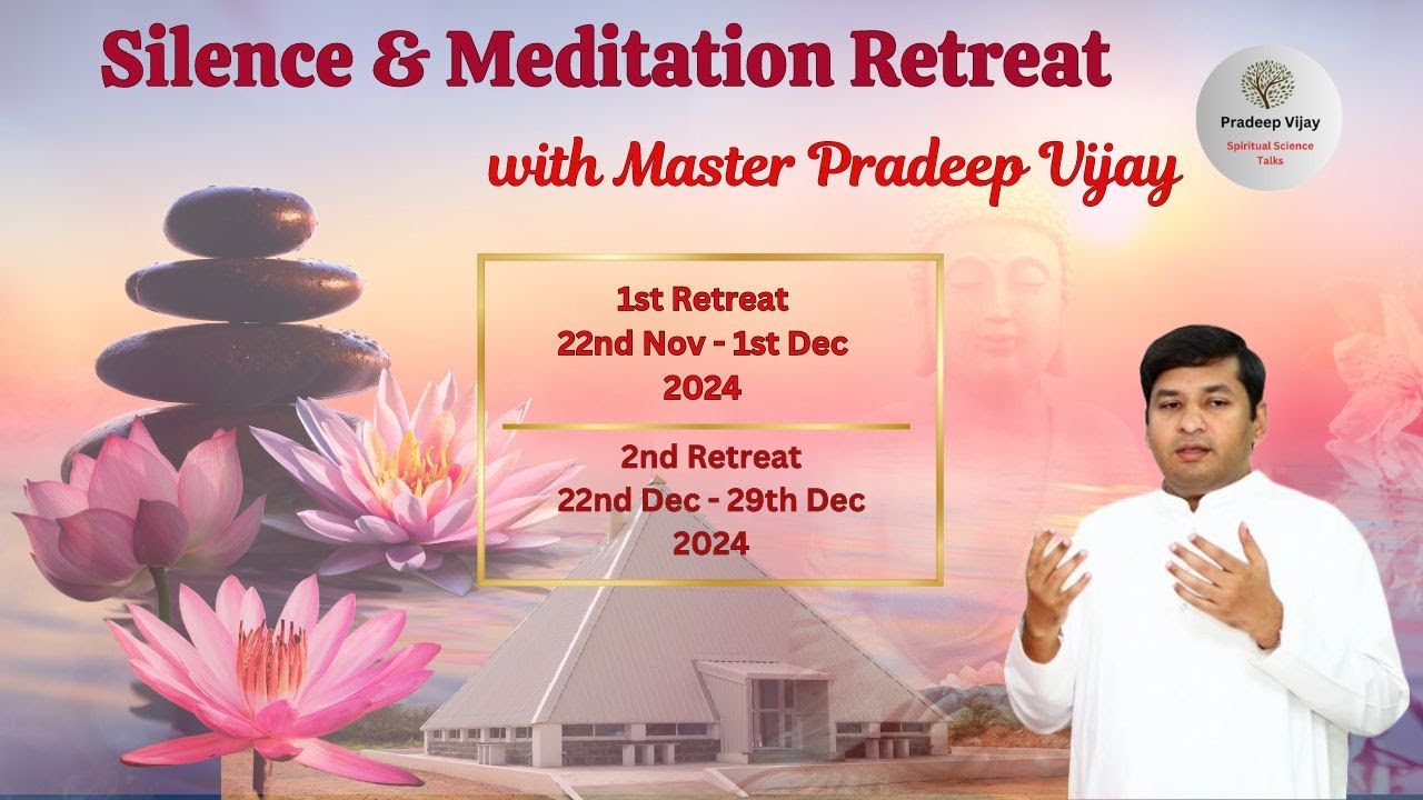 Upcoming Silence and Meditation Retreat with Master Pradeep Vijay at Agathiyar Pyramid Dhyana Ashram