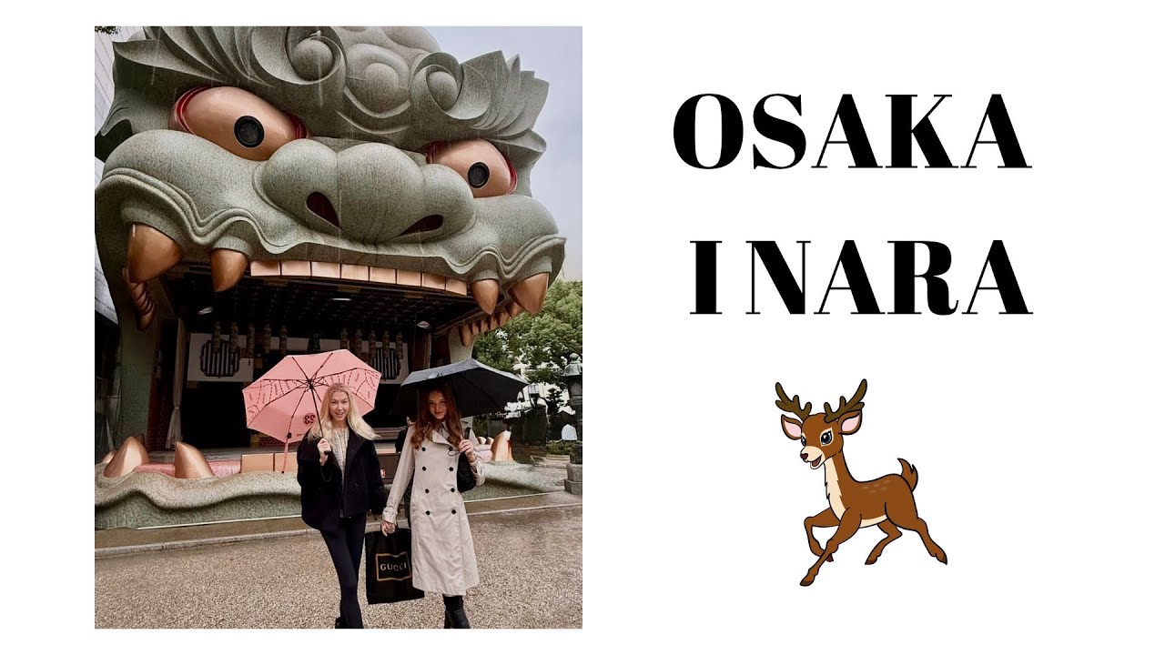 🌟 JAPONIA CZ.2 🇯🇵 JELONKI W NARA 🦌 I OSAKA W 3 DNI! 🌃