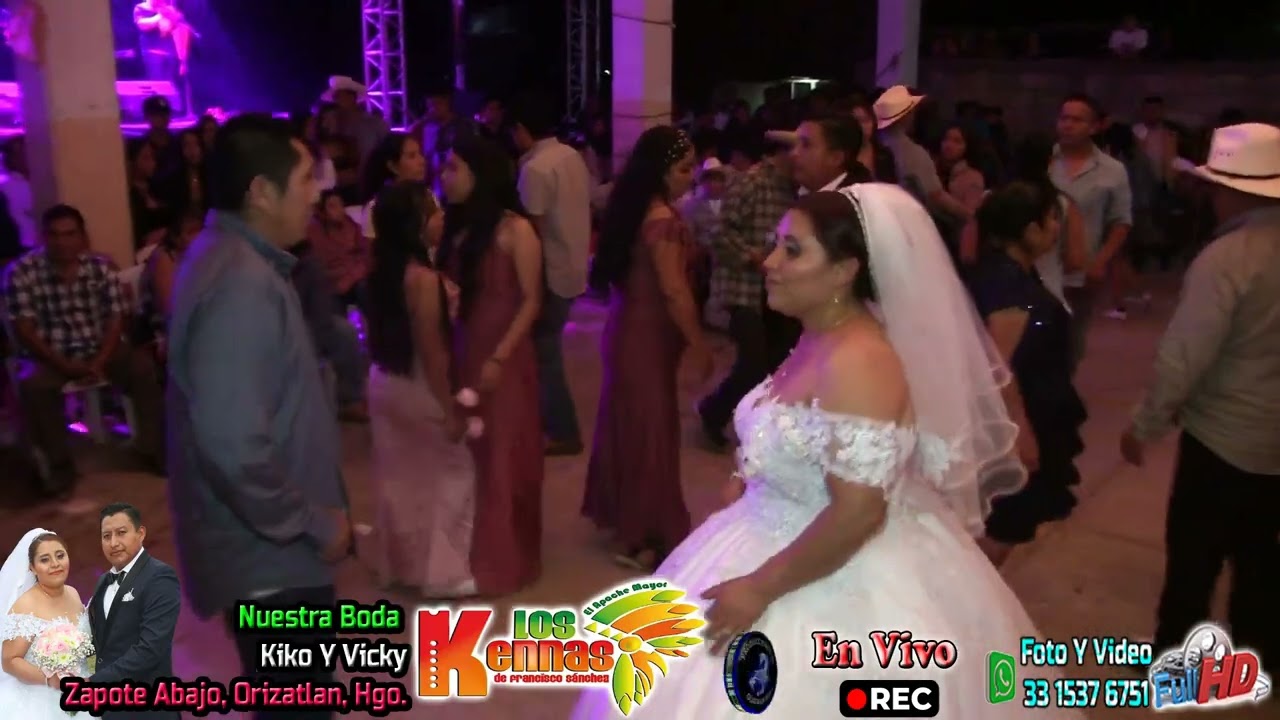 PRESENTACION ESTELAR GRUPO LOS KENNAS DEL APACHE MAYOR DESDE LA BODA DE FEDERICO Y VICKY