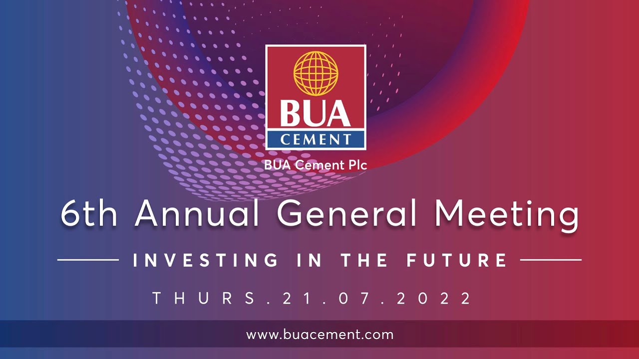 BUA CEMENT PLC 6TH ANNUAL GENERAL MEETING, 2021