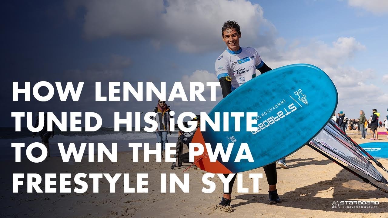 How Lennart Neubauer Tuned his iGnite When He Won The PWA Freestyle in Sylt