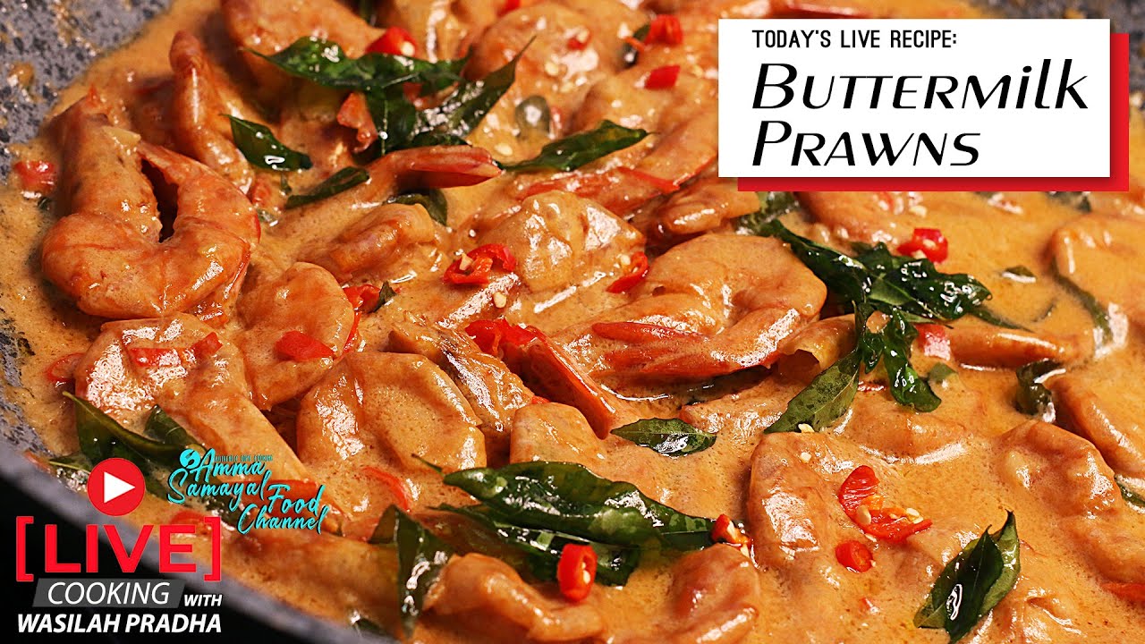 Buttermilk Prawn | இறால் பட்டர்மில்க் | Udang Buttermilk | Live Cooking