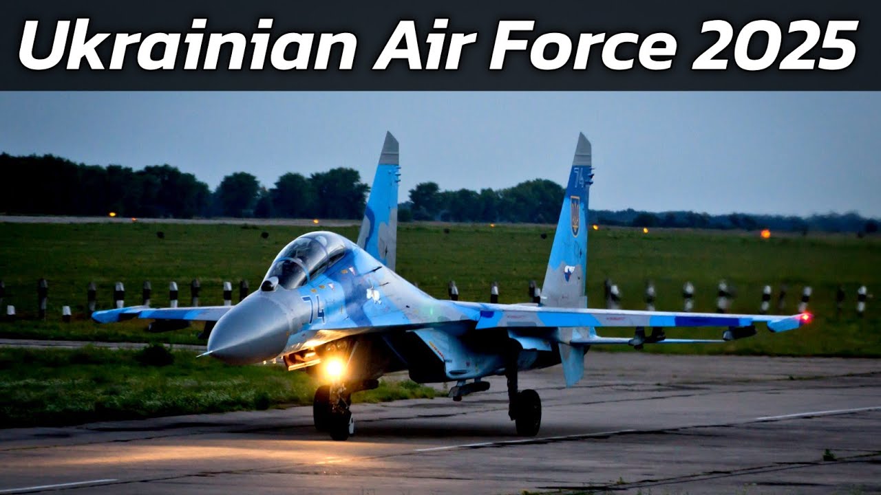 Ukrainian Air Force 2025 | Aircraft Fleet
