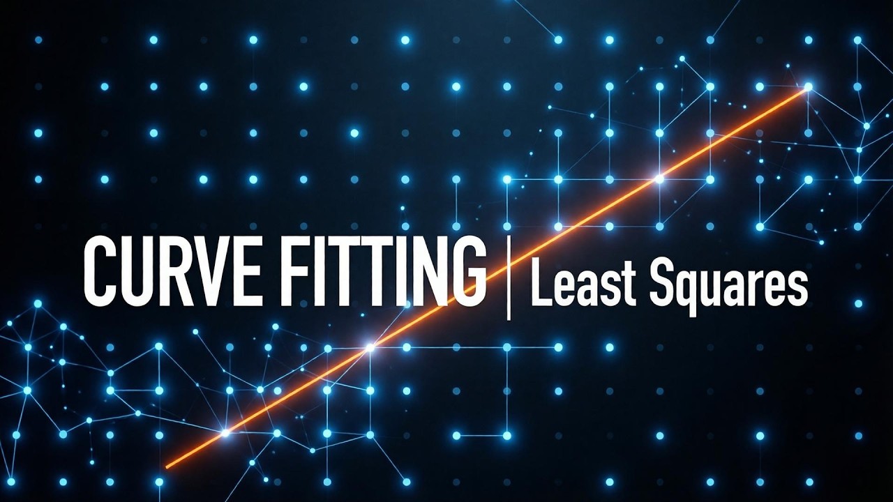 Curve Fitting | Least Squares 1