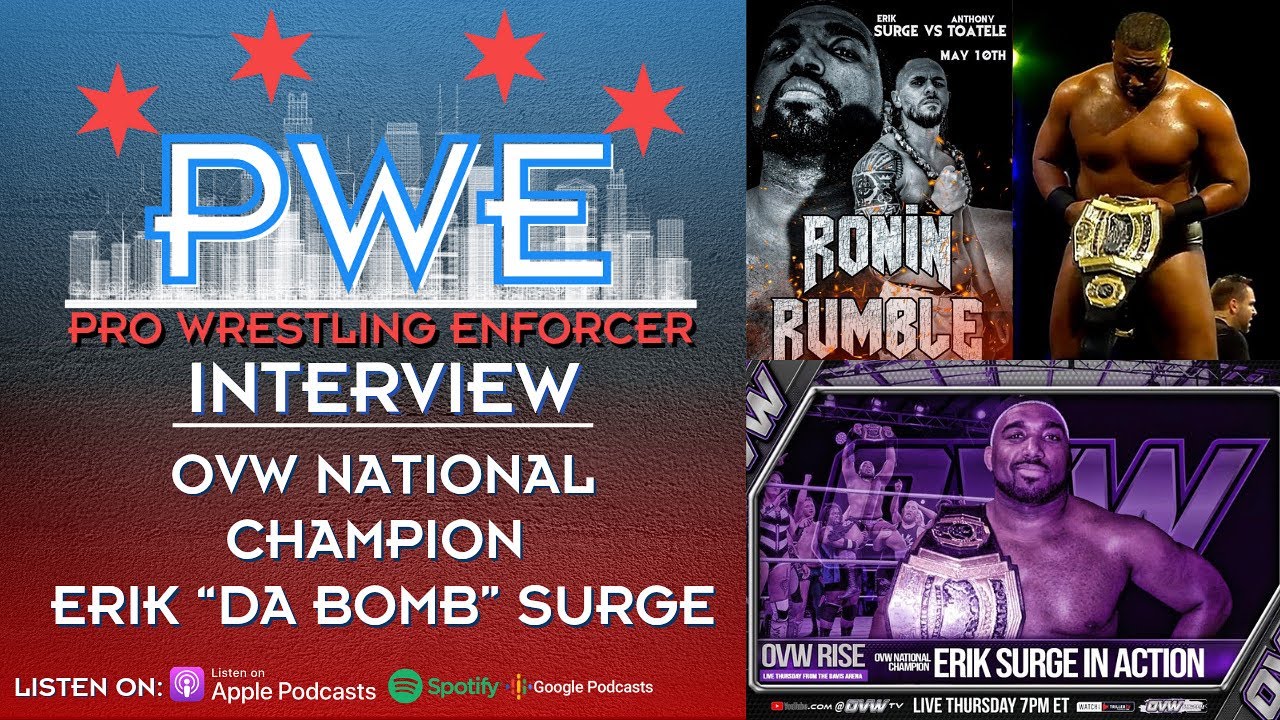 OVW National Champion Erik Surge PWE Report Interview