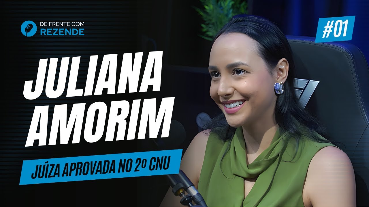 Podcast De Frente com Rezende: Ju&iacute;za Juliana Amorim (Aprovada 2&ordm; CNU)