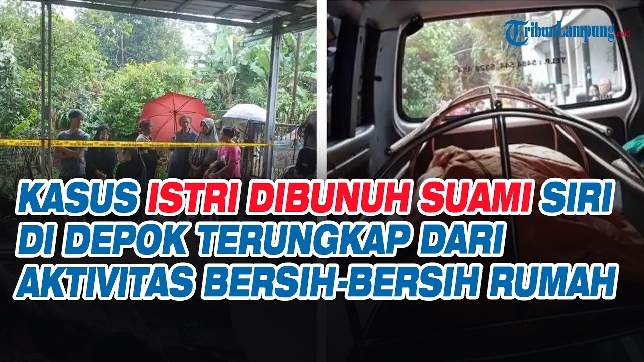 Kasus Istri Dibunuh Suami Siri di Depok Terungkap dari Aktivitas Bersih bersih Rumah