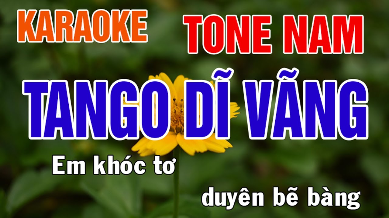 Tango Dĩ Vãng Karaoke Tone Nam Nhạc Sống - Phối Mới Dễ Hát - Nhật Nguyễn
