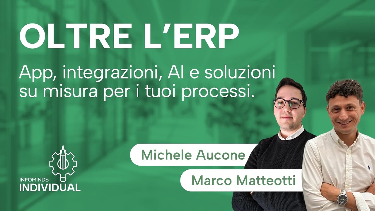 Webinar: Oltre l’ERP: app, integrazioni, AI e soluzioni su misura.