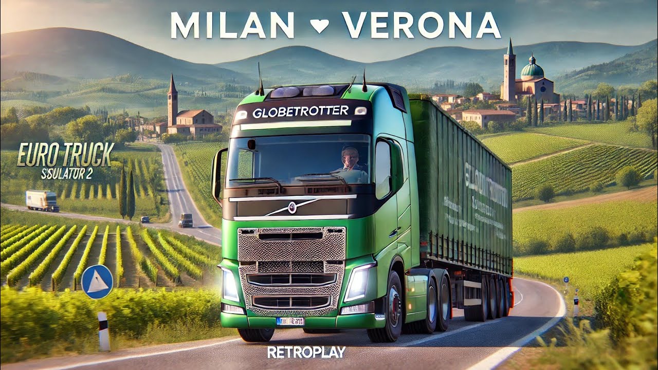 Plant Substrate Delivery 🌿 Milan to Verona | Volvo FH Globetrotter XL | ETS2 | RETROPLAY | 4K 60FPS