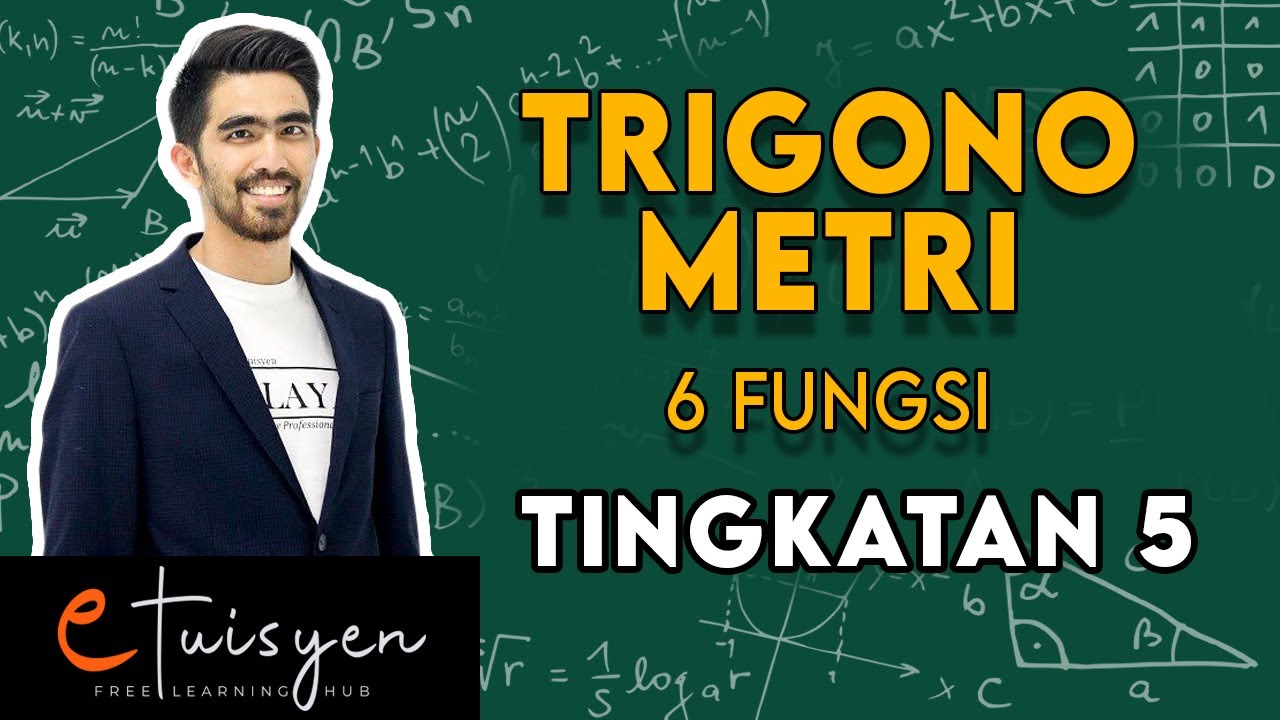 SPM 2020 Add Math Trigonometri 6 Fungsi | Matematik Tambahan Tingkatan 5 Bab 5