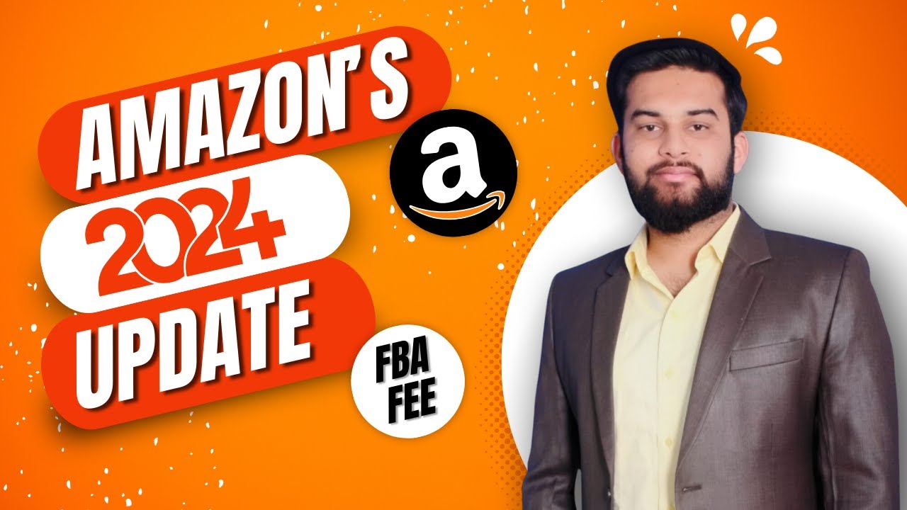 Amazon FBA Fee Updates 2024 | Amazon Fees With FBA has Increased