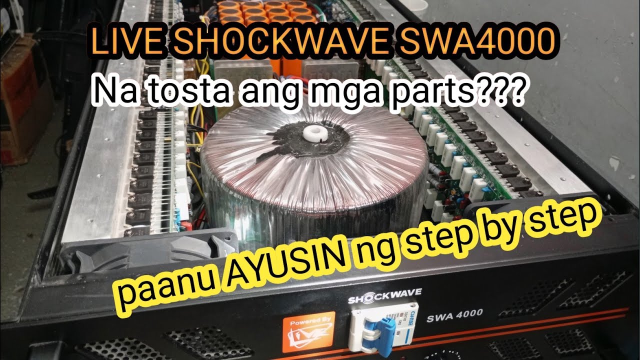 LIVE SHOCKWAVE SWA4000 POWER AMPLIFIER MAY UMUSOK DAW PAANU ATIN AYUSIN ITO