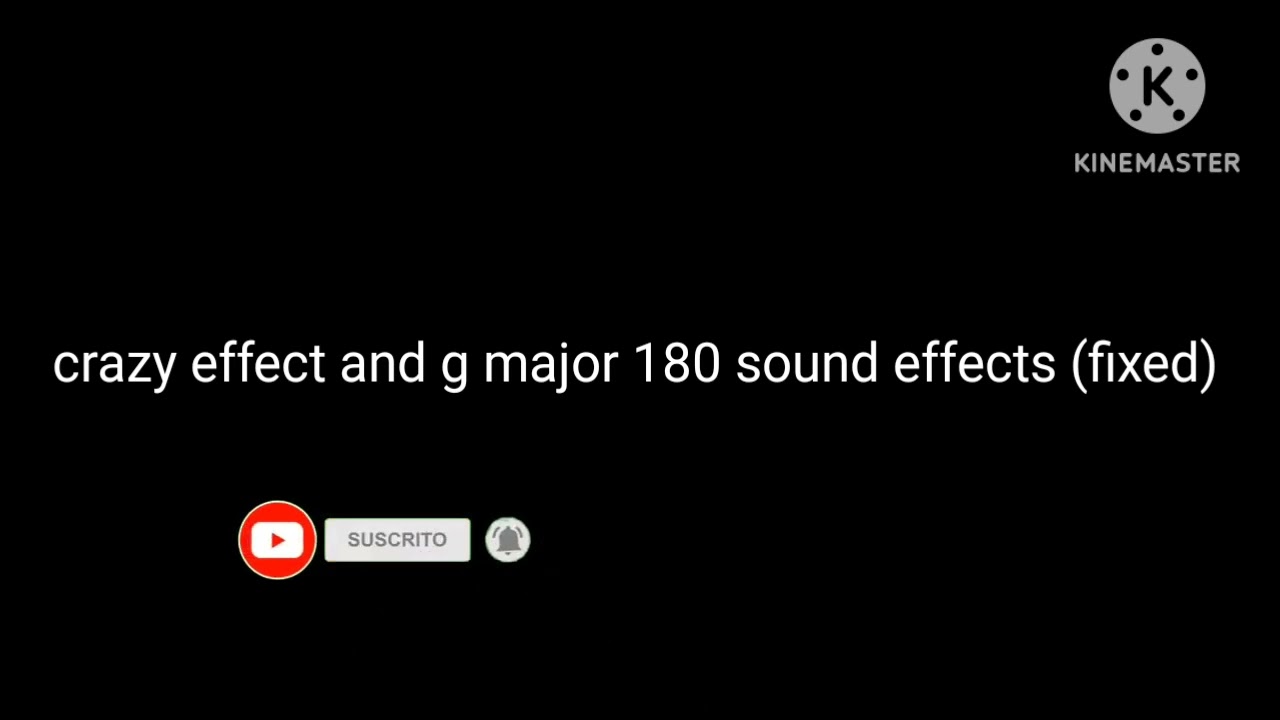 Crazy effect and g major 180 sound effect 