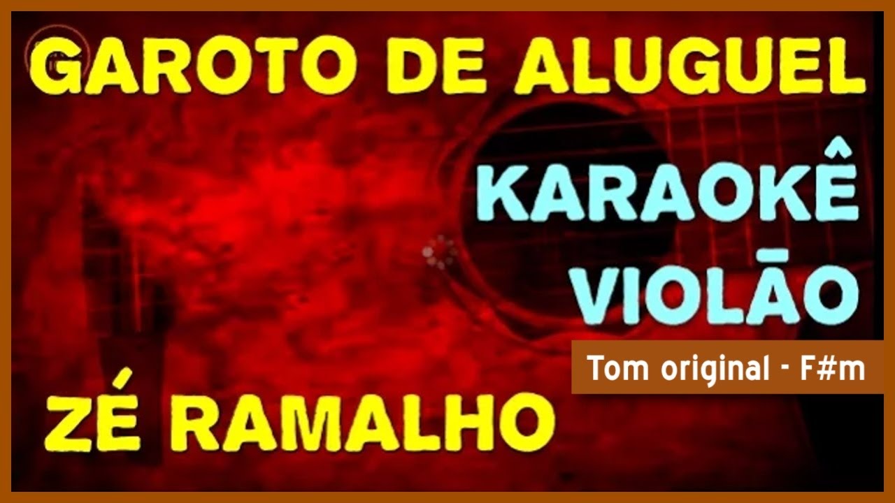 Zé Ramalho -  Garoto de aluguel - Karaokê Violão