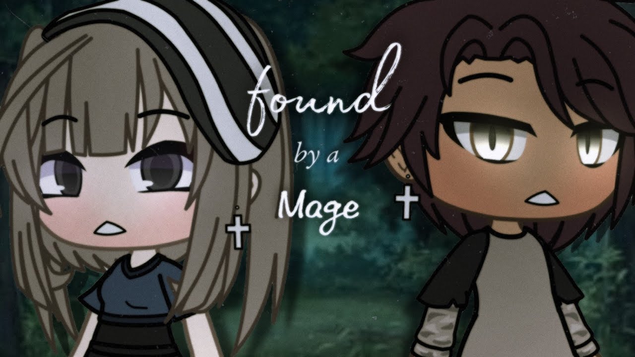 •found by a Mage• (glmm) gacha life mini movie
