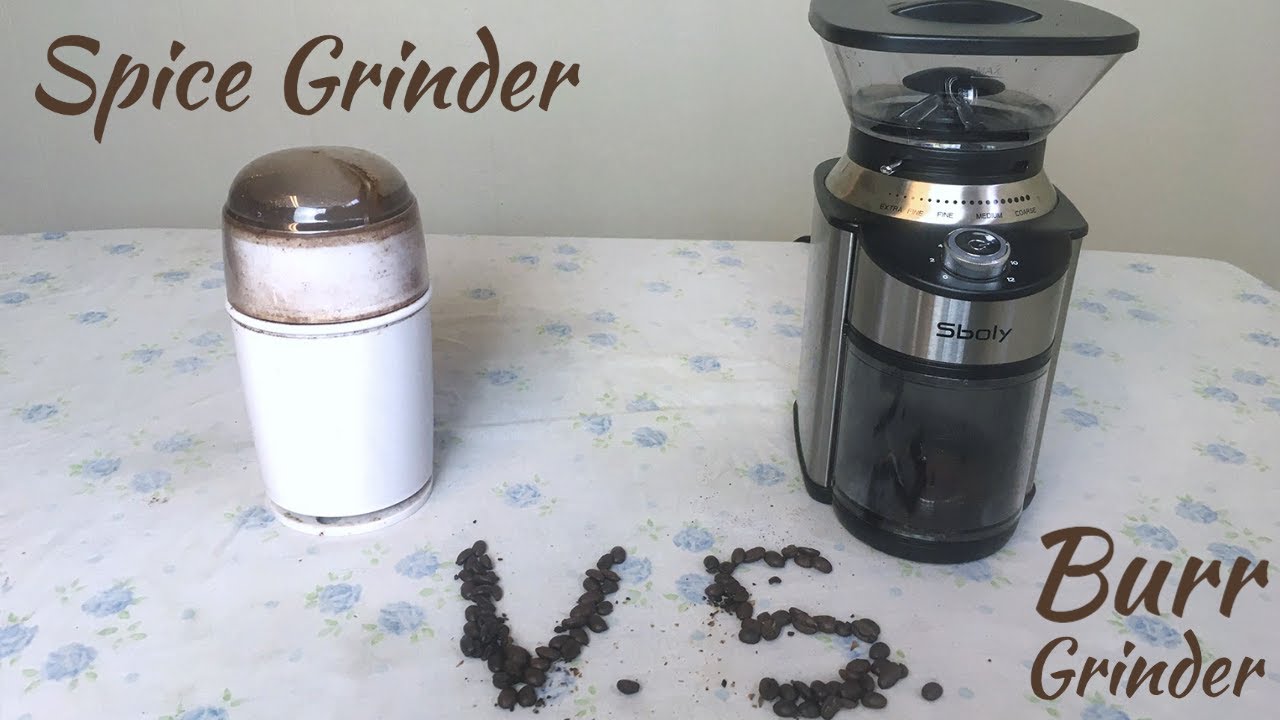 Spice Grinder vs Burr Grinder: Which is better?