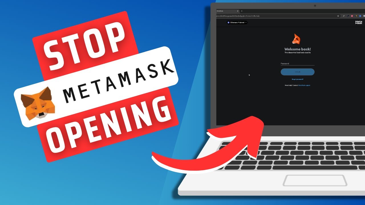 How To Stop Metamask From Opening Automatically On Browser