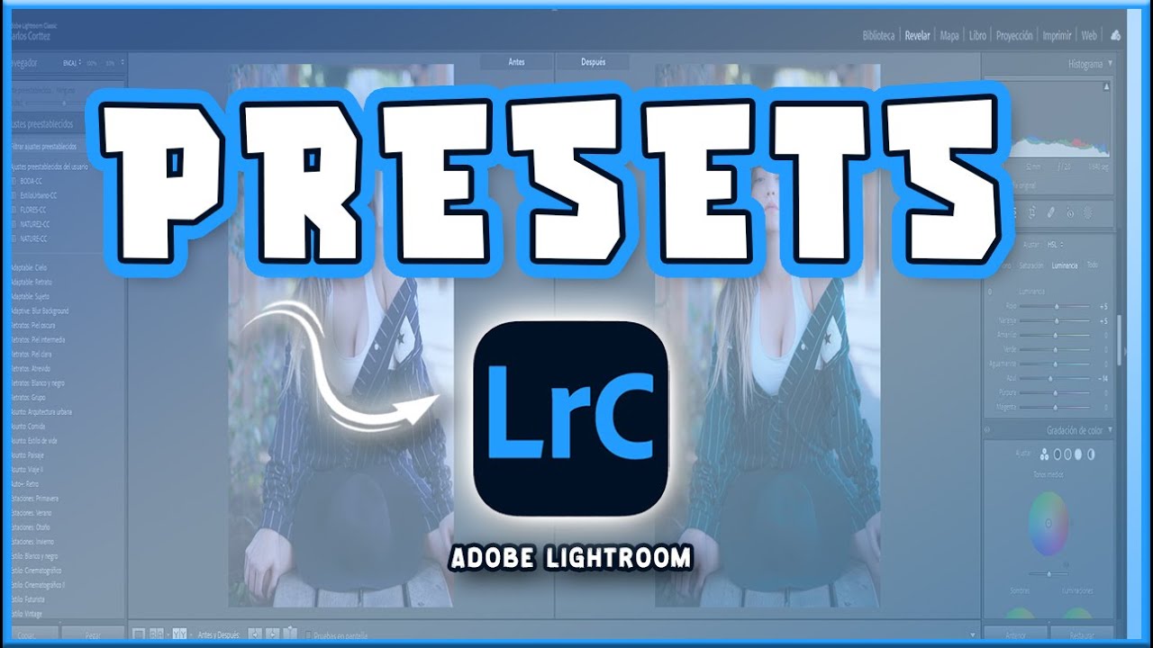 🔴PRESETS en ADOBE LIGHTROOM/TUTORIAL 2024