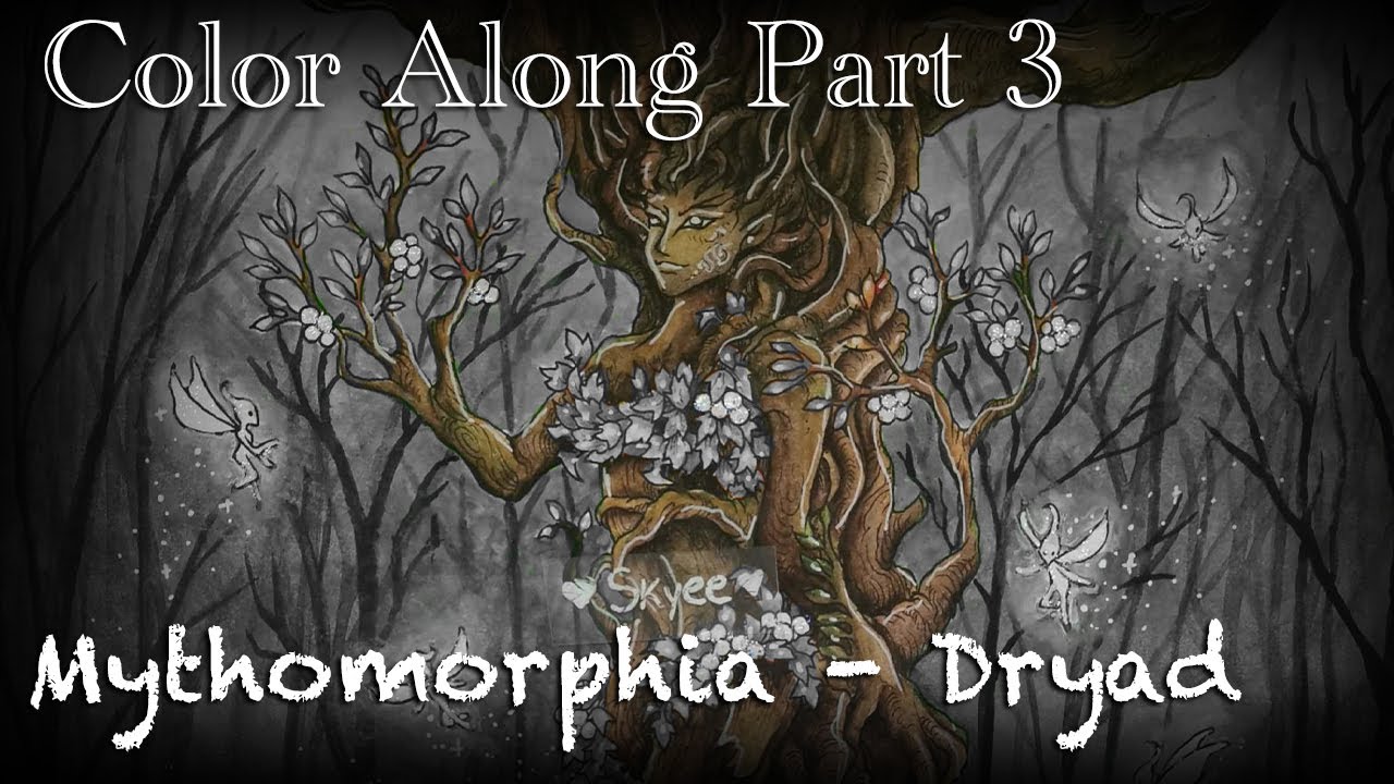 Dryad Color Along (Part 3) | Kerby Rosanes' - Mythomorphia ♥