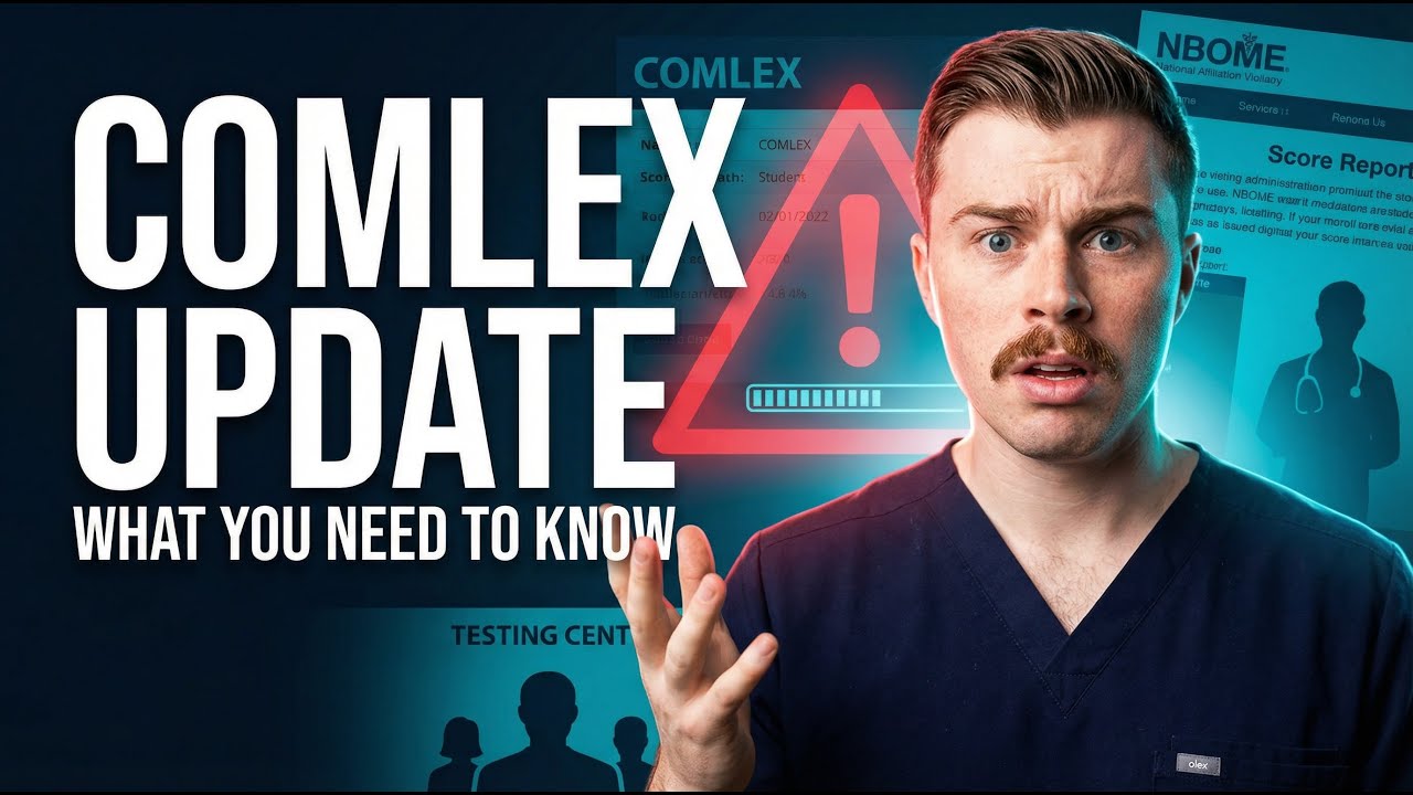 COMLEX 2026 Changes Every DO Med Student and Resident Must Know