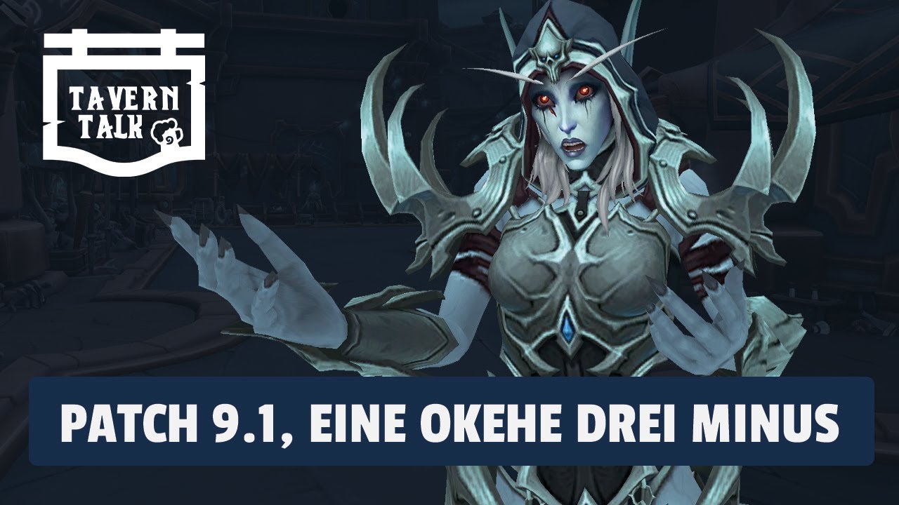 Tavern Talk - Patch 9.1, eine okehe 3-