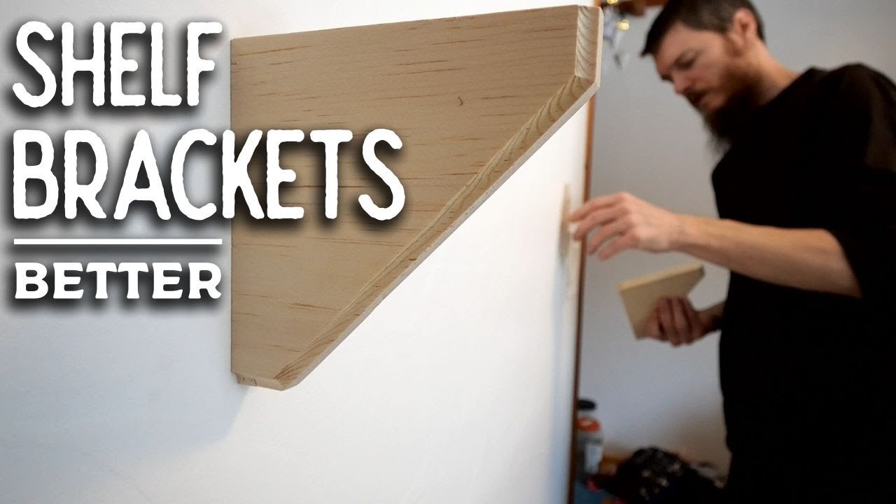 Shelf Brackets Hacked - Hidden Hardware and Easy to Make