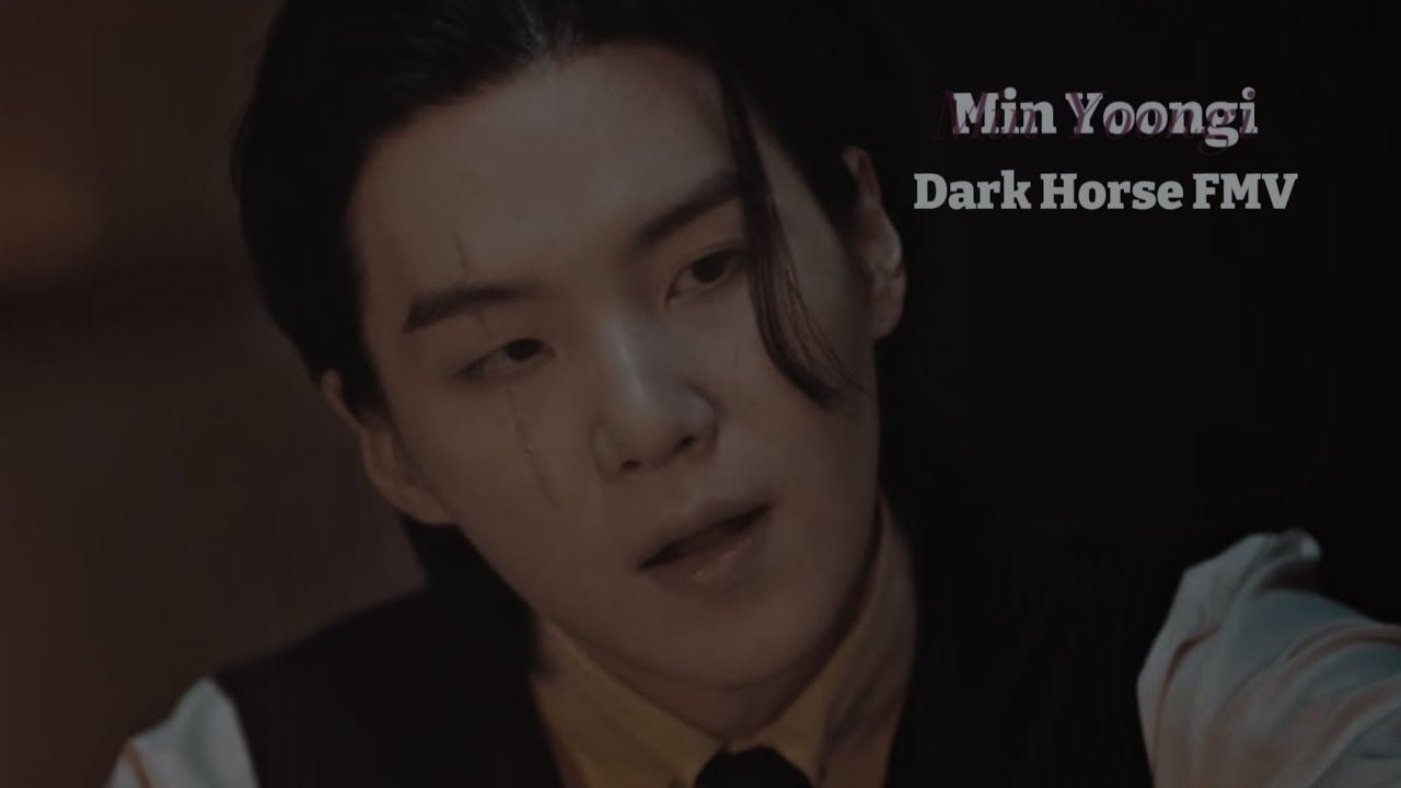 Min Yoongi °Dark Horse° [FMV]