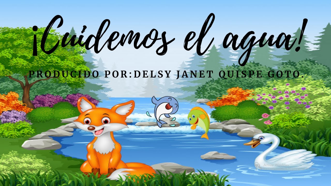 Cuidemos el agua! Cuento Infantil