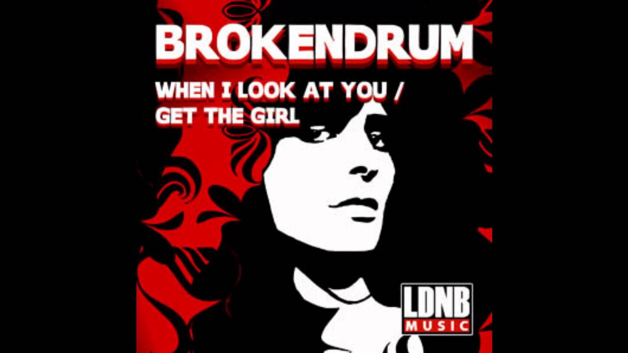 BrokenDrum - Get the Girl [LDNB]