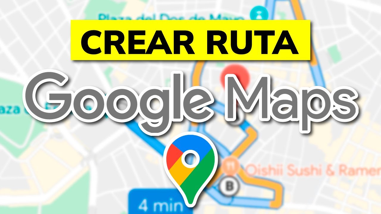 🗺️ C&oacute;mo Crear una Ruta en Google Maps Paso a Paso (Gu&iacute;a Completa 2026)