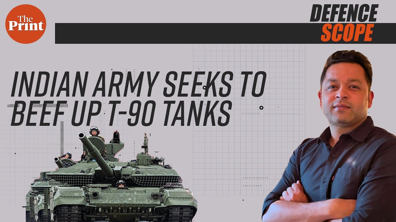 Lessons from Russia-Ukraine war makes Indian Army seek Active Protection System for T-90 tanks