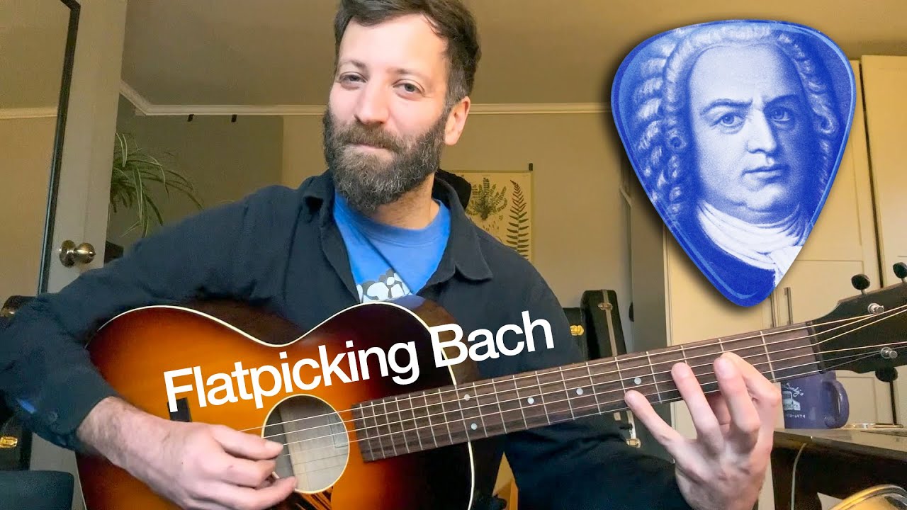 Flatpicking Guitar Repertoire: Learn to Play J.S. Bach's 