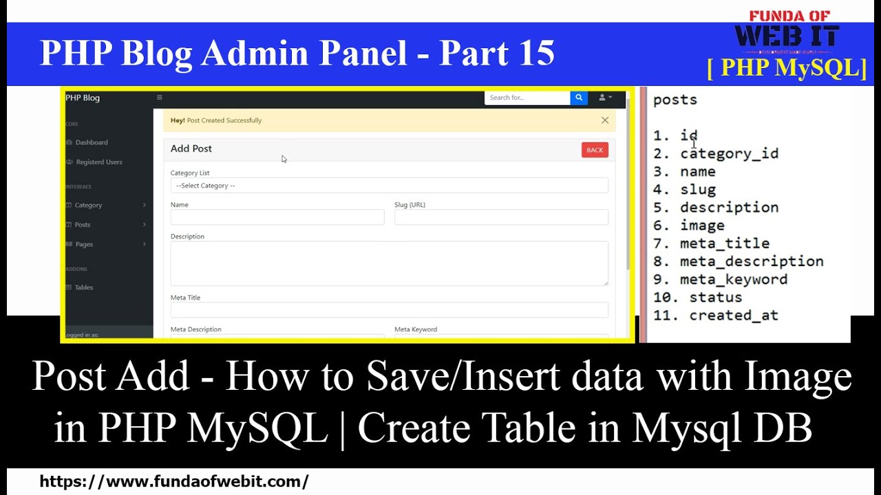 PHP Blog Admin Panel 15: Post Add - How to save data with image in php | create posts table in MySql