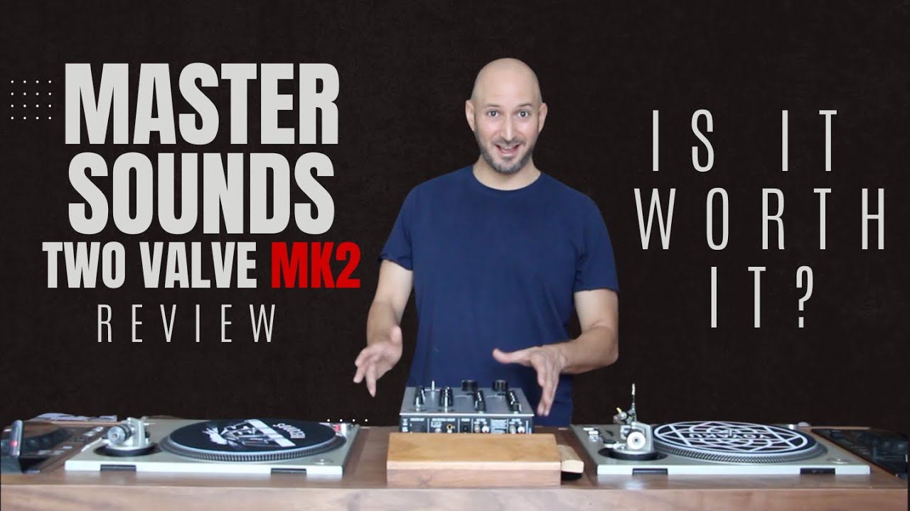 MasterSounds Two Valve MK2 Review