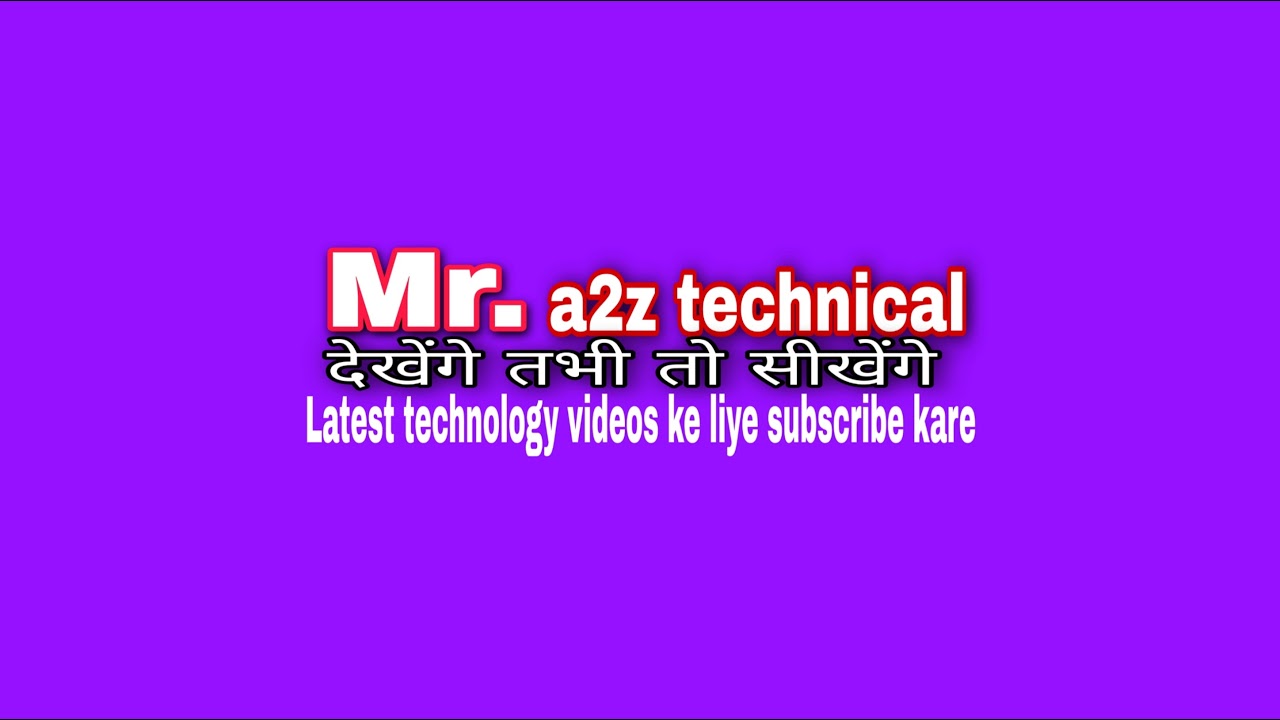 Mr. a2z technical Live Stream