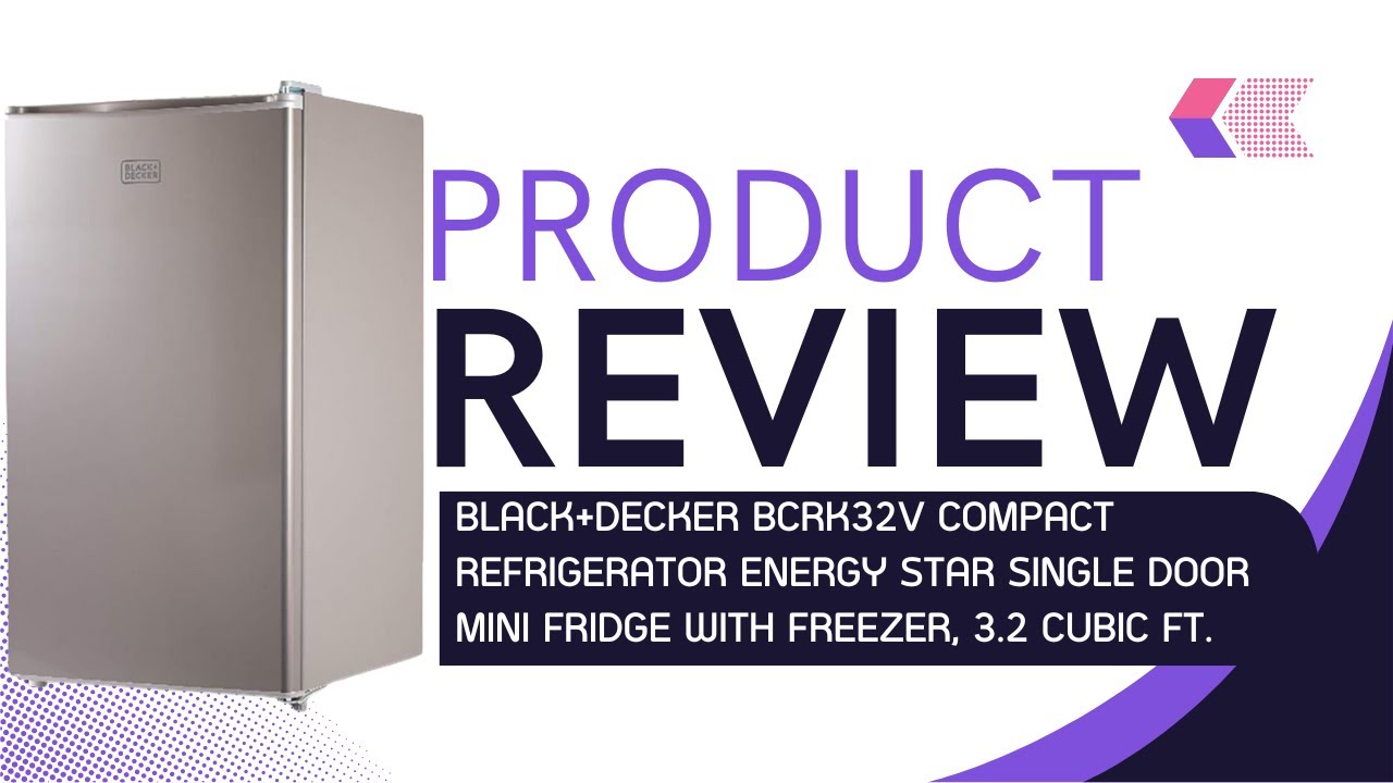 BLACK+DECKER BCRK32V Mini Fridge Review | Compact & Quiet, But Is It the Best Choice?