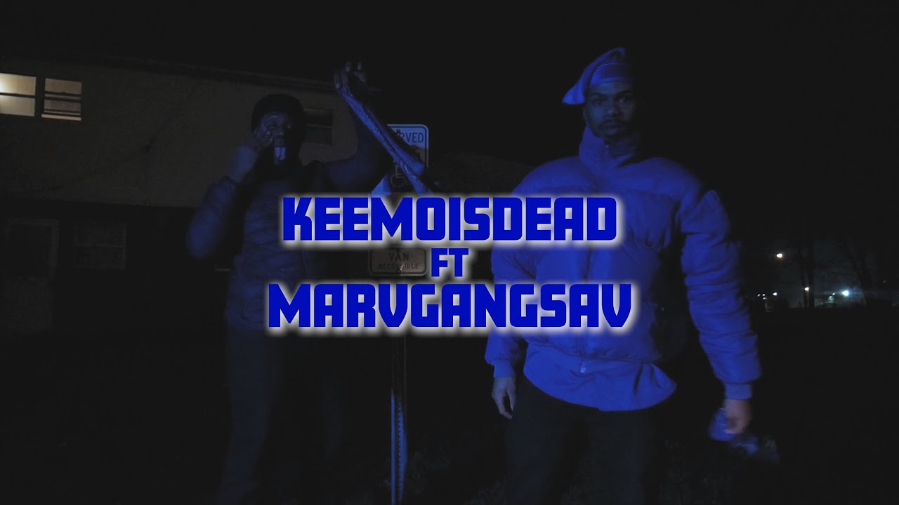 Keemoisdead FT MarvGangSav   Crippin Is My Life (Directed By: Party Starter Films)