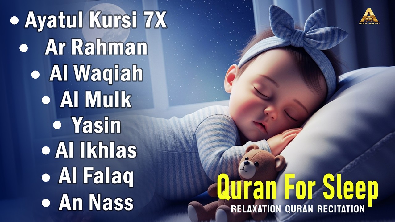 Uyqu uchun Quran | Dam olish uchun tinchlantiruvchi oyatlar | Oyat Kursiy, Yasin, Arrahman Ala Aqel