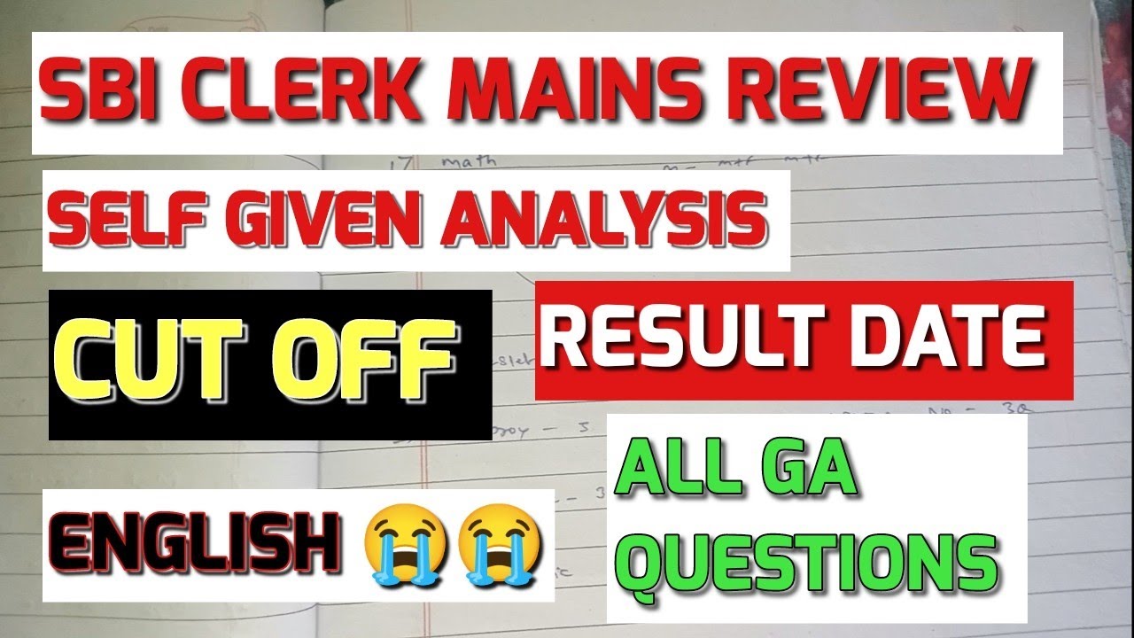 SBI CLERK MAINS PAPER ANALYSIS| SELF GIVEN ANALYSIS| SBI CLERK MAINS GA QUESTIONS| #sbiclerk #exam 