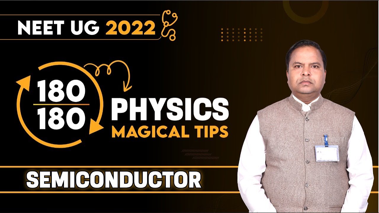 NEET 2022: Best way to score full marks in Physics | Magical Tips Semiconductor | ALLEN NEET