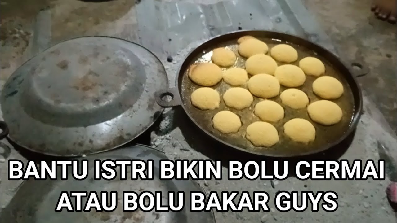 MEMBUAT BOLU CERMAI ATAU BOLU BAKAR GUYS
