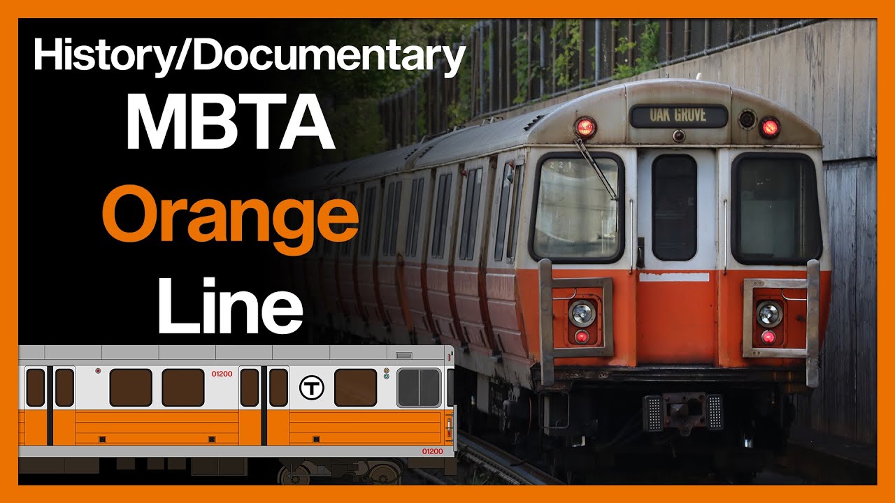 Documentary/History: MBTA Orange Line
