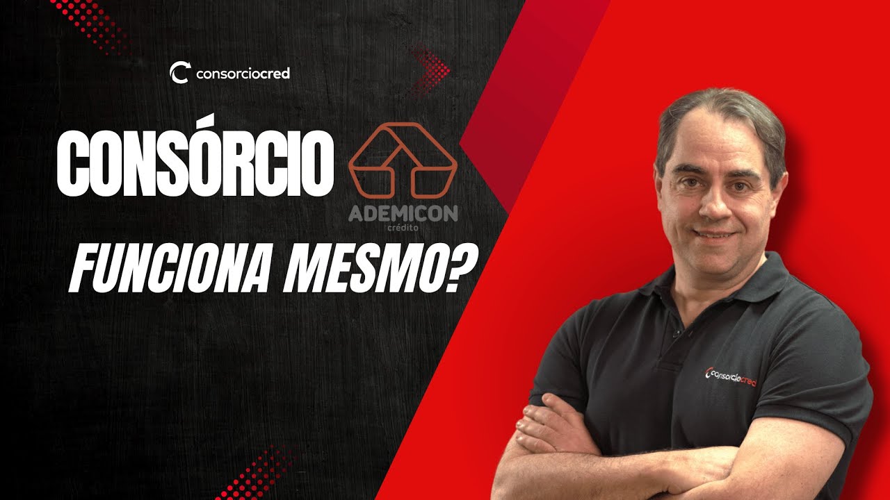 Consórcio ADEMICON: como FUNCIONA e VALE A PENA?